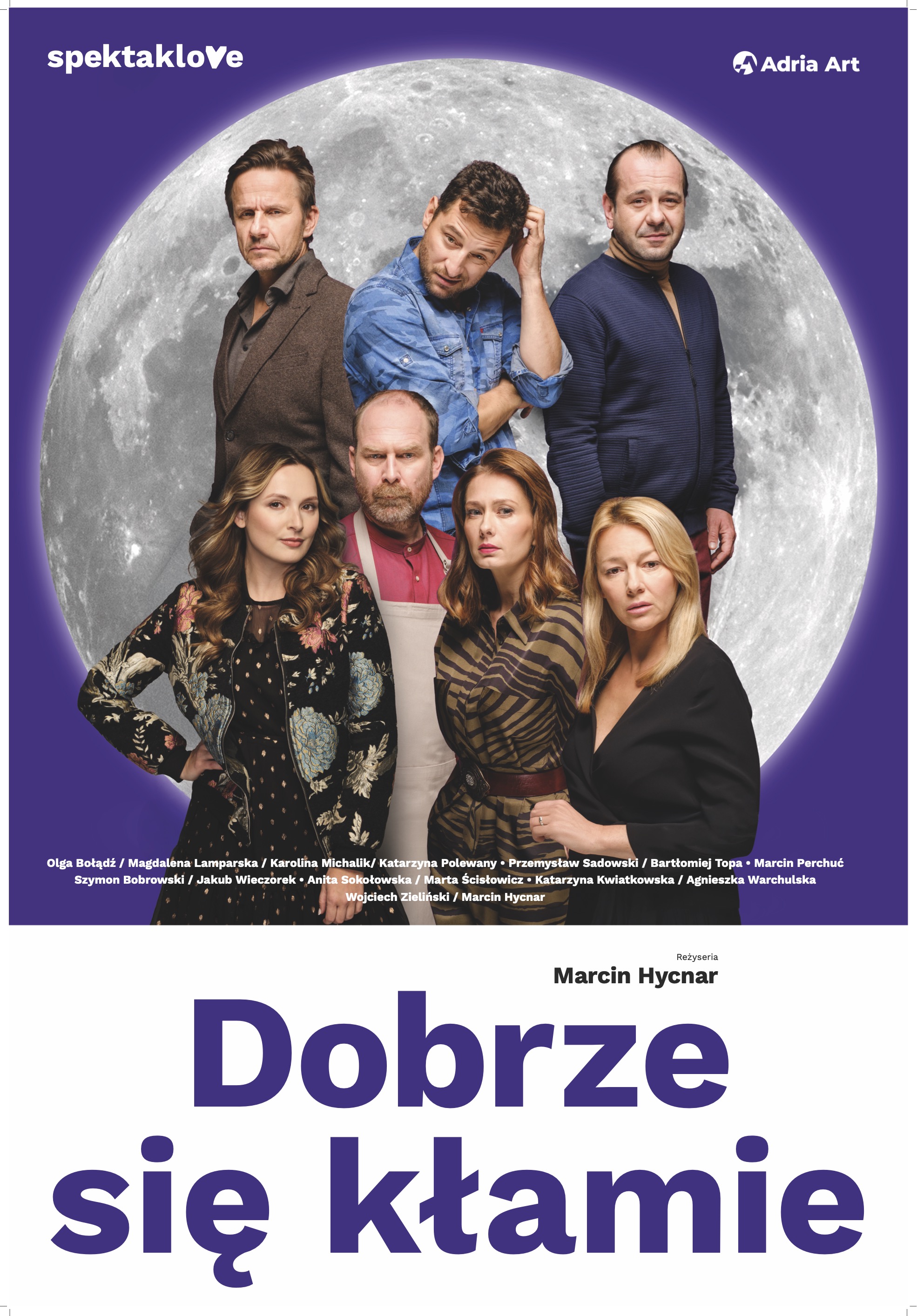 Plakat spektaklu Dobrze się kłamie